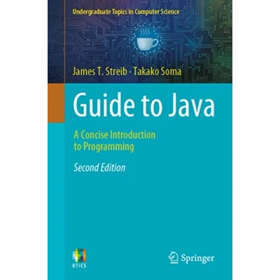 Afbeelding van Undergraduate Topics in Computer Science Guide to Java
