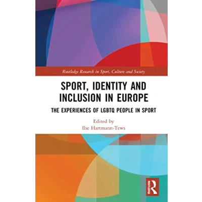 Afbeelding van Routledge Research in Sport, Culture and Society Identity Inclusion Europe