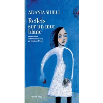 Afbeelding van ISBN Reflets Sur Un Mur Blanc boek Literatuur Frans Paperback