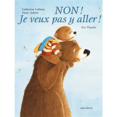 Image de Non ! Je veux pas y aller