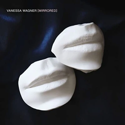 Afbeelding van Vanessa Wagner: Mirrored