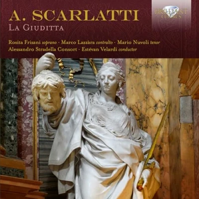 Afbeelding van Rosita Frisani, Alessandro Stradello Consort A. Scarlatti: La Giuditta (CD)