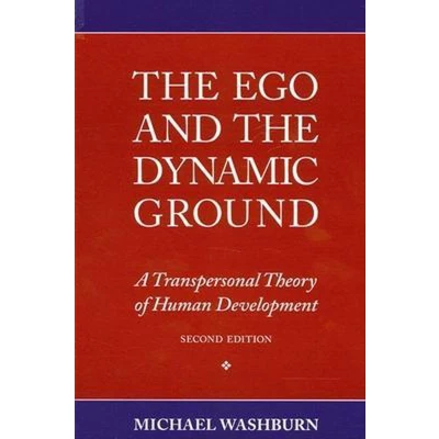 Afbeelding van the Ego and Dynamic Ground