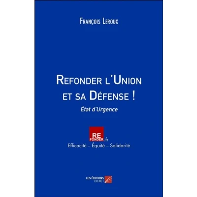Image de Refonder l&#039;Union et sa Défense !