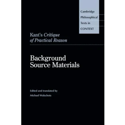 Afbeelding van Cambridge Philosophical Texts in Context Kant&#039;s Critique of Practical Reason