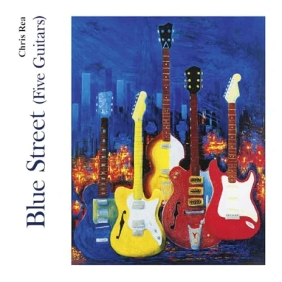 Afbeelding van Chris Rea Blue Street (five Guitars) (CD)