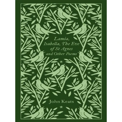 Image de Lamia, Isabella, The Eve Of St Agnes And Other Poems
