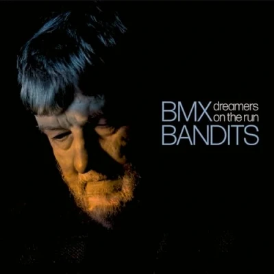 Afbeelding van Bmx Bandits Dreamers On the Run (LP)