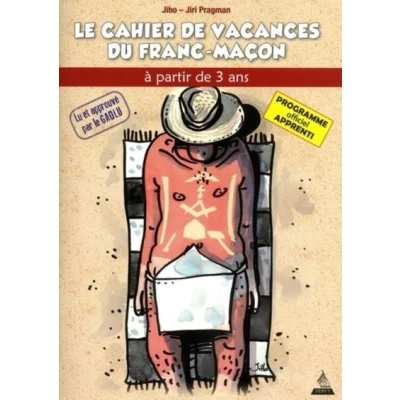 Image de Le Cahier de Vacances du Franc Maçon Apprenti (2018)