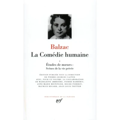 Afbeelding van LA Comedie Humaine 1/Etudes De Moeurs, Scenes Vie Privee