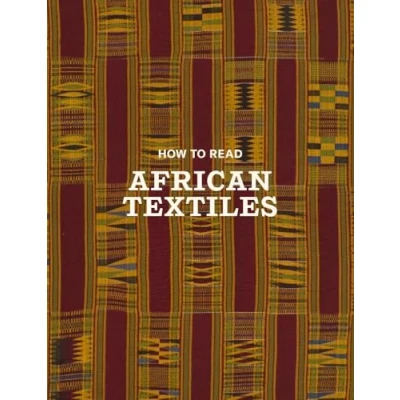 Afbeelding van The Metropolitan Museum of Art How to Read African Textiles