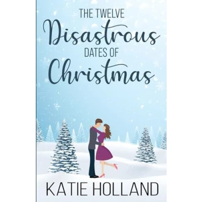Afbeelding van The Twelve Disastrous Dates of Christmas