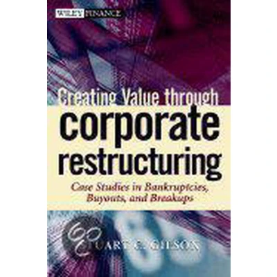 Afbeelding van Creating Value Through Corporate Restructuring