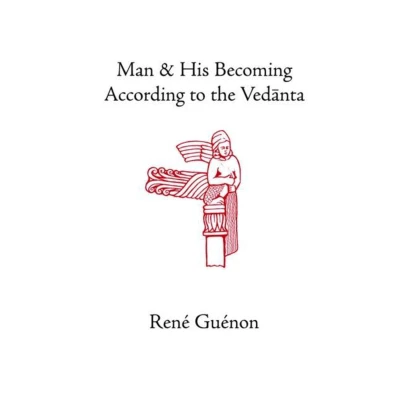 Afbeelding van Man and His Becoming According to the Vedanta