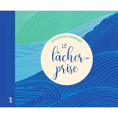 Image de Le lâcher prise Petits rituels magiques