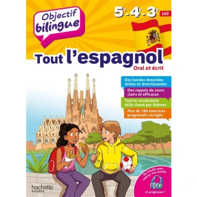 Image de Objectif bilingue Tout l&#039;espagnol 5e 4e 3e