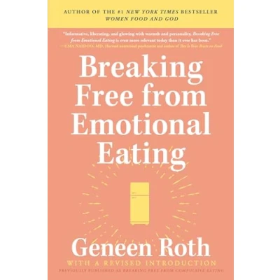 Afbeelding van Breaking Free from Emotional Eating