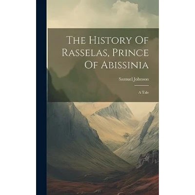Afbeelding van The History of Rasselas, Prince Abissinia