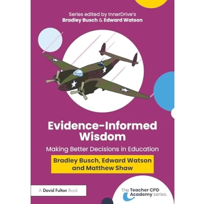 Afbeelding van The Teacher CPD Academy Evidence Informed Wisdom