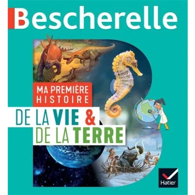 Image de Bescherelle Ma première histoire de la Vie et Terre