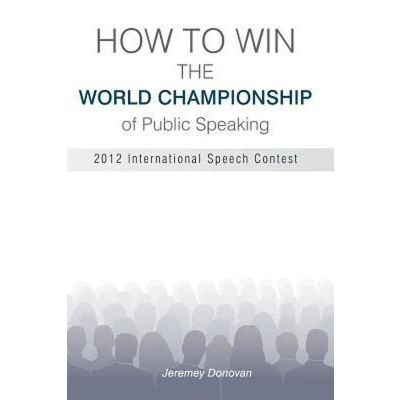 Afbeelding van How to Win the World Championship of Public Speaking
