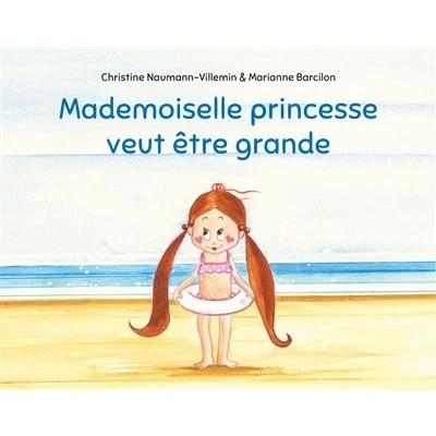 Image de Mademoiselle princesse veut être grande