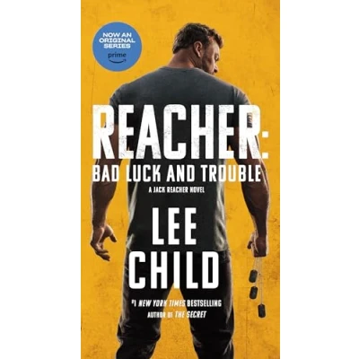 Afbeelding van Jack Reacher Reacher: Bad Luck and Trouble (Movie Tie In)