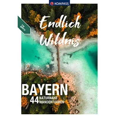Afbeelding van KOMPASS Endlich Wildnis Bayern