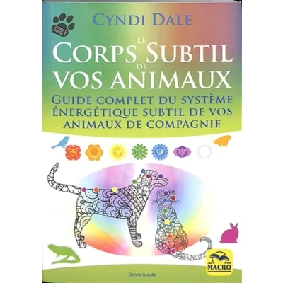 Afbeelding van LE CORPS SUBTIL DE VOS ANIMAUX GUIDE COMPLET DU SYSTEME