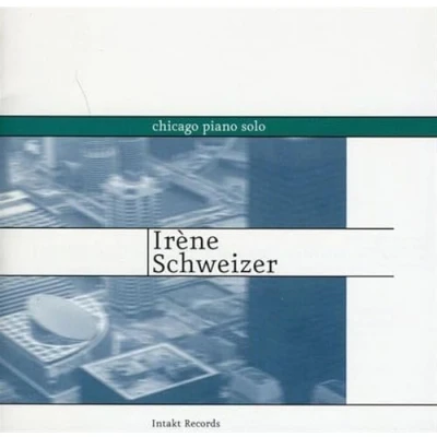 Afbeelding van Irene Schweizer Chicago Piano Solo (CD)