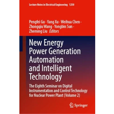 Afbeelding van Lecture Notes in Electrical Engineering New Energy Power Generation Automation and Intelligent Technology