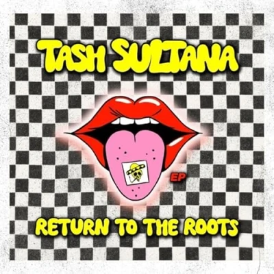 Afbeelding van Tash Sultana Return to the Roots (LP)