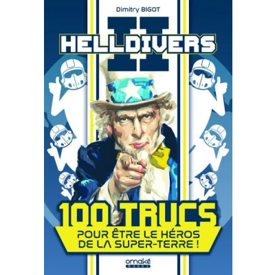 Image de Helldivers 2 100 Trucs pour être le héros de la Super Terre !