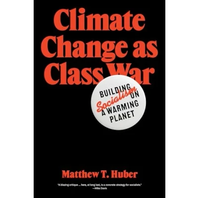 Afbeelding van Climate Change as Class War