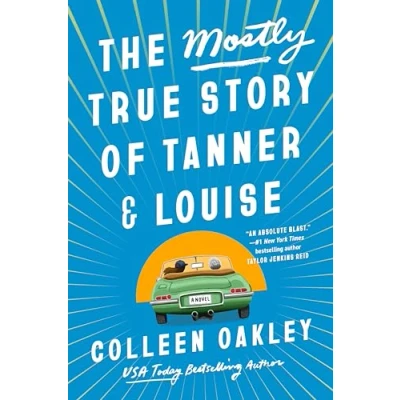 Afbeelding van The Mostly True Story of Tanner &amp; Louise