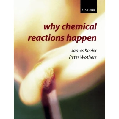 Afbeelding van Why Chemical Reactions Happen
