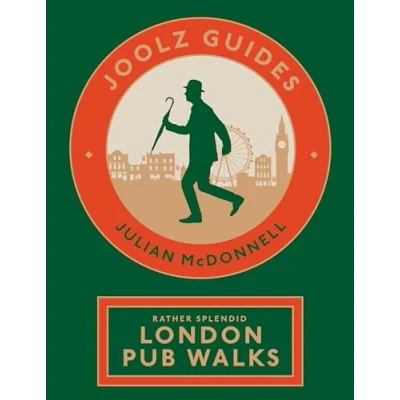 Afbeelding van Joolz Guides: Rather Splendid London Pub Walks