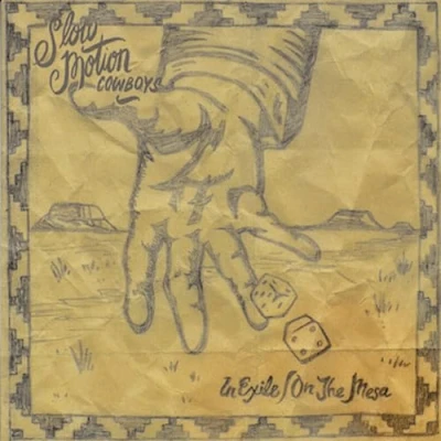 Afbeelding van Slow Motion Cowboys In Exile/ On The Mesa (LP)