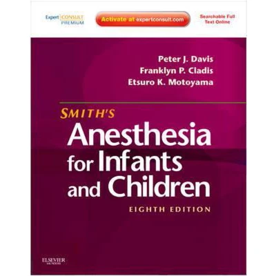 Afbeelding van Smith&#039;s Anesthesia for Infants and Children