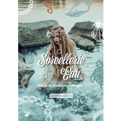 Image de La Sorcellerie de l&#039;Eau Magie et traditions celtiques