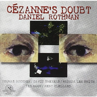 Afbeelding van The Rothman Ensemble Rothman: Cézanne&#039;s Doubt A Chamber Opera (CD)