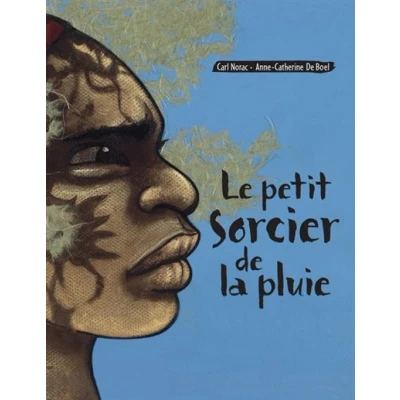 Image de Le petit sorcier de la pluie