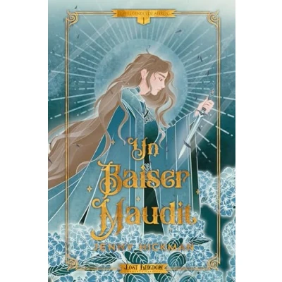 Afbeelding van LES LEGENDES DE AIRREN,1:UN BAISER MAUDIT (ED.COLLECTOR)