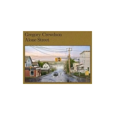 Image de Gregory Crewdson: Alone Street