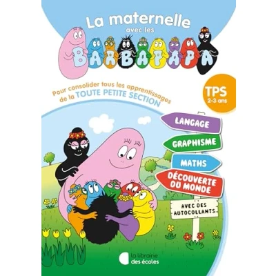 Afbeelding van LA MATERNELLE DES BARBAPAPA TOUT EN UN TPS