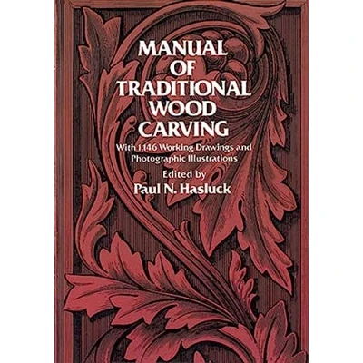 Afbeelding van Manual Of Traditional Wood Carving