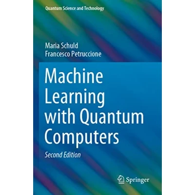 Afbeelding van Quantum Science and Technology Machine Learning with Computers