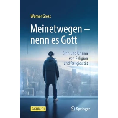 Afbeelding van Meinetwegen nenn es Gott