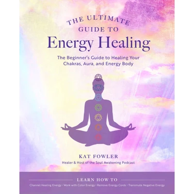 Afbeelding van The Ultimate Guide to... to Energy Healing