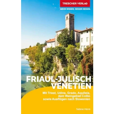 Afbeelding van TRESCHER Reiseführer Friaul Julisch Venetien